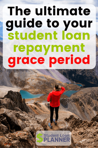 Student Loan Grace Period: What You Should Know Payments Starting